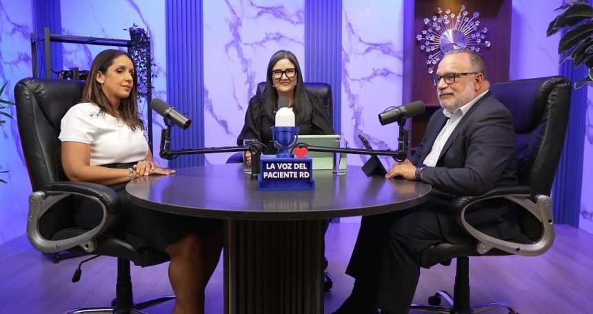 "La Voz del Paciente RD" aborda en primer episodio los derechos y desafíos en salud