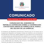 COMUNICADO DEL GOBIERNO DE REPÚBLICA DOMINICANA SOBRE LA COOPERACIÓN CON ESTADOS UNIDOS DE AMÉRICA EN EL MARCO DEL ESCUDO DE LAS AMÉRICAS