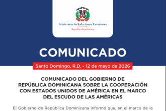 COMUNICADO DEL GOBIERNO DE REPÚBLICA DOMINICANA SOBRE LA COOPERACIÓN CON ESTADOS UNIDOS DE AMÉRICA EN EL MARCO DEL ESCUDO DE LAS AMÉRICAS
